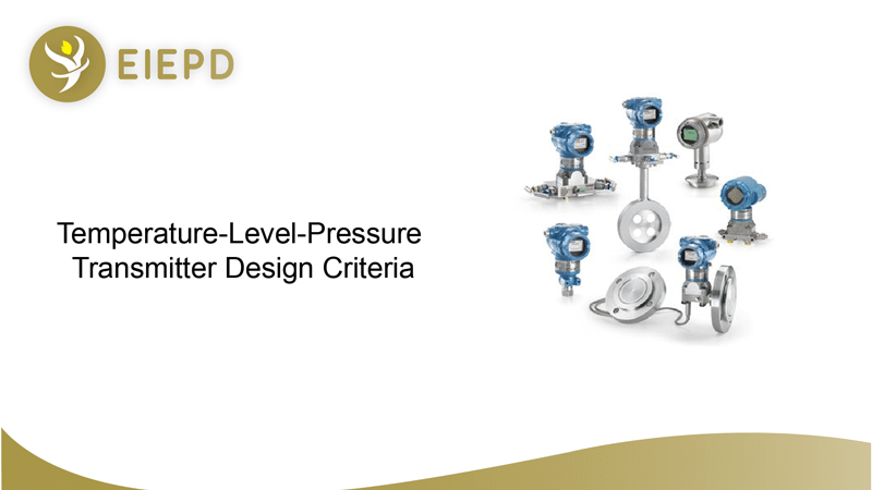 temperature-level-pressure transmitter design criteria